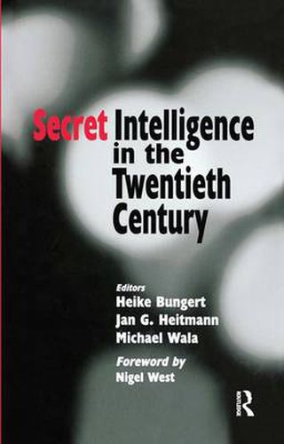 Cover image for Secret Intelligence in the Twentieth Century