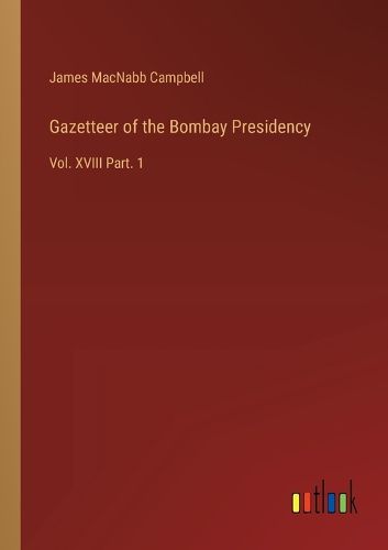 Gazetteer of the Bombay Presidency