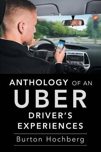 Cover image for Anthology of an Uber Driver's Experiences