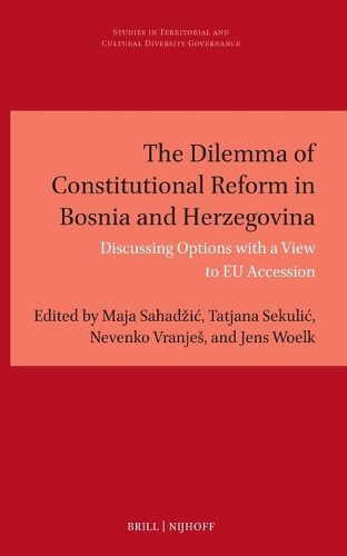 Cover image for The Dilemma of Constitutional Reform in Bosnia and Herzegovina