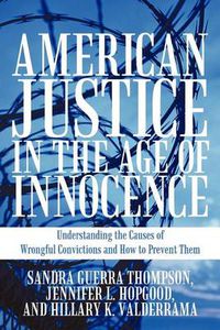 Cover image for American Justice in the Age of Innocence