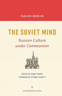 Cover image for The Soviet Mind: Russian Culture under Communism