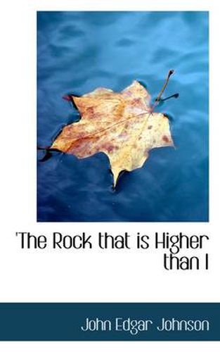 Cover image for 'The Rock That is Higher Than I