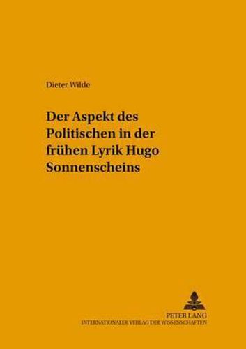 Cover image for Der Aspekt Des Politischen in Der Fruehen Lyrik Hugo Sonnenscheins