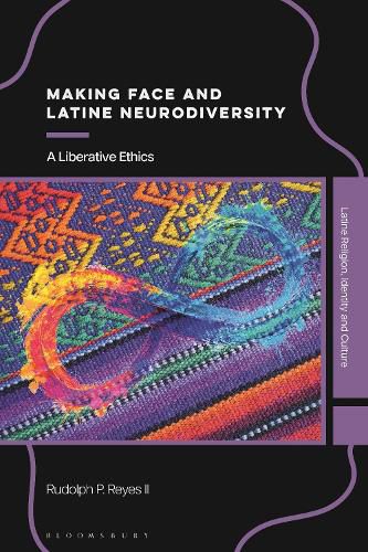 Cover image for Making Face and Latine Neurodiversity