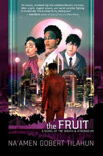 Cover image for The Fruit: A Novel of the Wrath & Athenaeum