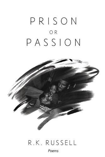 Cover image for Prison or Passion