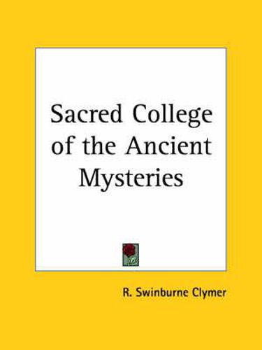 Cover image for Sacred College of the Ancient Mysteries (1917)