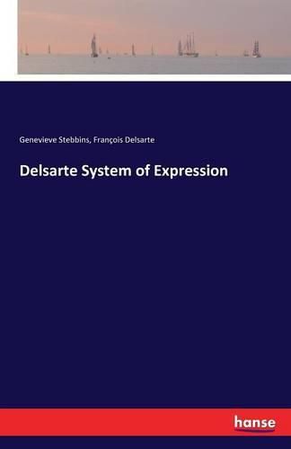 Cover image for Delsarte System of Expression