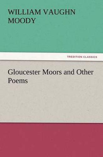 Cover image for Gloucester Moors and Other Poems