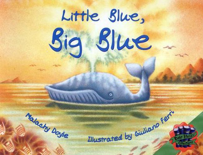 Cover image for Rigby Literacy Collections Level 3 Phase 1: Little Blue, Big Blue (Reading Level 25-28/F&P Levels P-S)