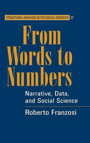 Cover image for From Words to Numbers: Narrative, Data, and Social Science