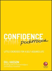 Cover image for Confidence Pocketbook: Little Exercises for a Self-Assured Life