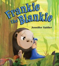 Cover image for Frankie the Blankie