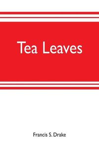 Cover image for Tea leaves