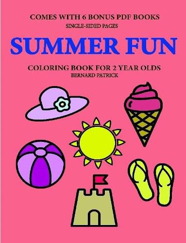 Cover image for Coloring Book for 2 Year Olds (Summer Fun)