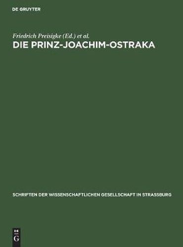 Die Prinz-Joachim-Ostraka: Griechische Und Demotische Beisetzungsurkunden Fur Ibis- Und Falkenmumien Aus Ombos