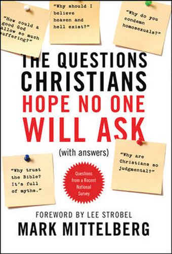 Cover image for The Questions Christians Hope No One Will Ask: (with Answers)