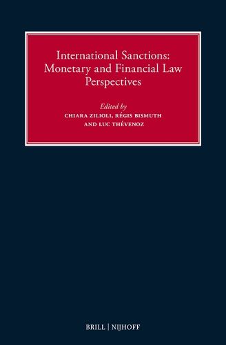 International Sanctions: Monetary and Financial Law Perspectives