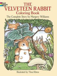 Cover image for The Velveteen Rabbit Colouring Book: The Complete Story
