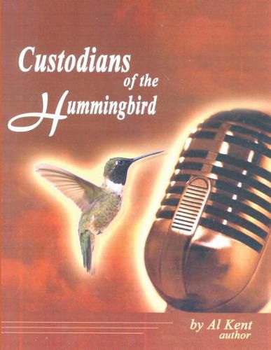 Cover image for Custodians of the Hummingbird