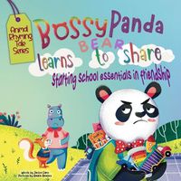 Cover image for Bossy Panda Bear Learns to Share