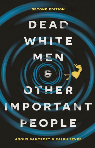 Cover image for Dead White Men and Other Important People