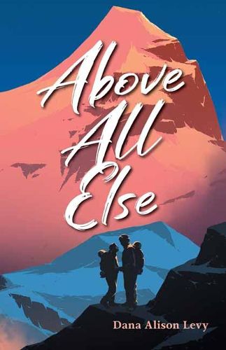 Cover image for Above All Else
