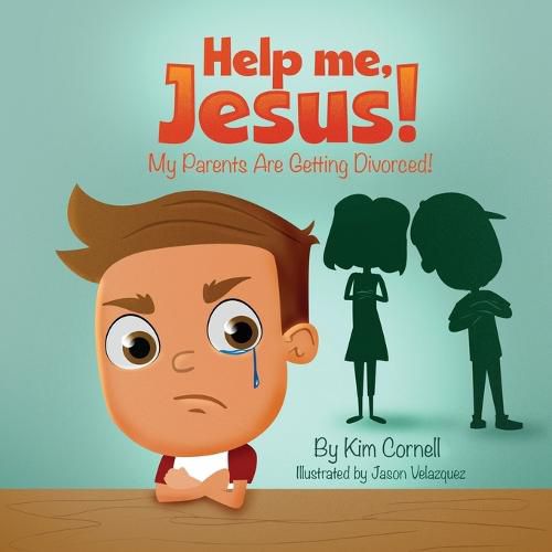 Cover image for Help Me Jesus! My Parents Are Getting Divorced!