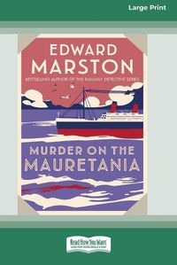 Cover image for Murder on the Mauretania [Standard Large Print]