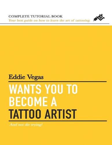 Cover image for Eddie Vegas wants you to become a Tattoo Artist