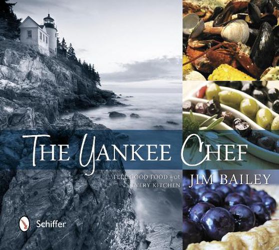 Cover image for Yankee Chef: Feel Good Food for Every Kitchen