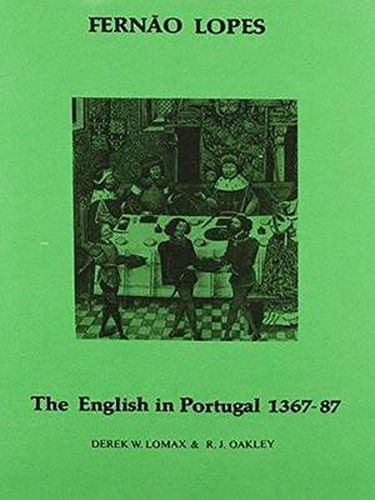 Cover image for Lopes: The English in Portugal 1383-1387