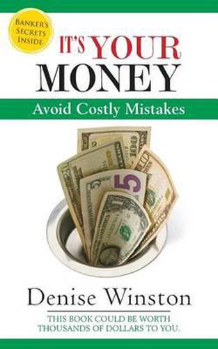 Cover image for It's Your Money Avoid Costly Mistakes