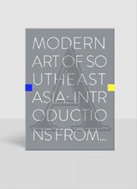 Cover image for Modern Art of Southeast Asia: Introductions from A to Z