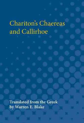 Chariton's Chaereas and Callirhoe