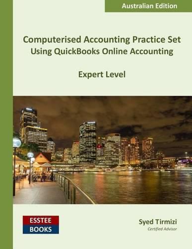 Cover image for Computerised Accounting Practice Set Using QuickBooks Online Accounting: Australian Edition