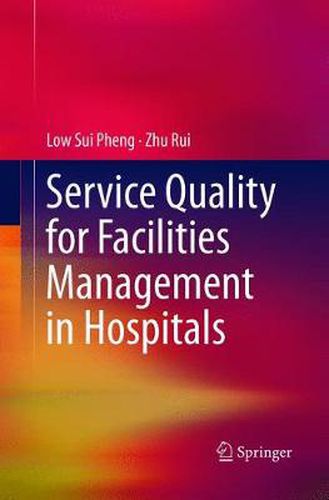 Cover image for Service Quality for Facilities Management in Hospitals