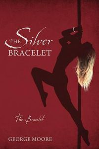 Cover image for The Silver Bracelet: The Bracelet