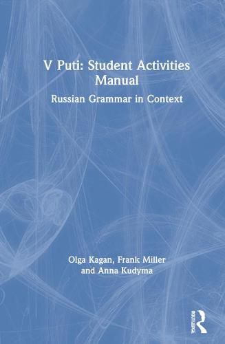 Cover image for : Student Activities Manual: Russian Grammar in Context