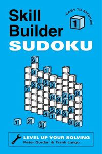 Cover image for Skill Builder Sudoku: Easy to Medium