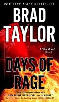 Cover image for Days Of Rage: A Pike Logan Thriller