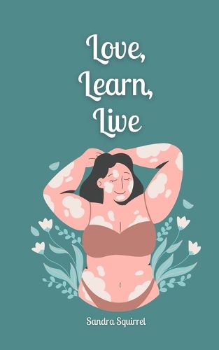 Cover image for Love, Learn, Live