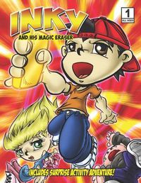 Cover image for Inky and his Magic Eraser: Comic & Activity Book