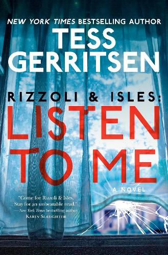 Cover image for Rizzoli & Isles: Listen to Me: A Novel