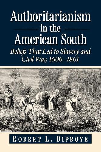 Authoritarianism in the American South