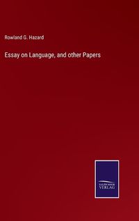 Cover image for Essay on Language, and other Papers