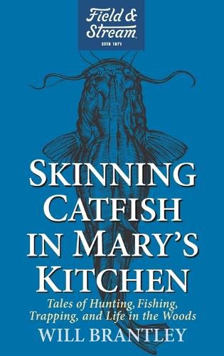 Cover image for Skinning Catfish in Mary's Kitchen