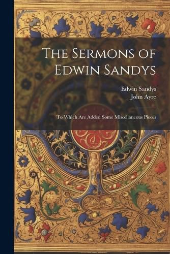 The Sermons of Edwin Sandys