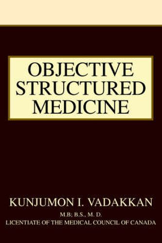 Cover image for Objective Structured Medicine